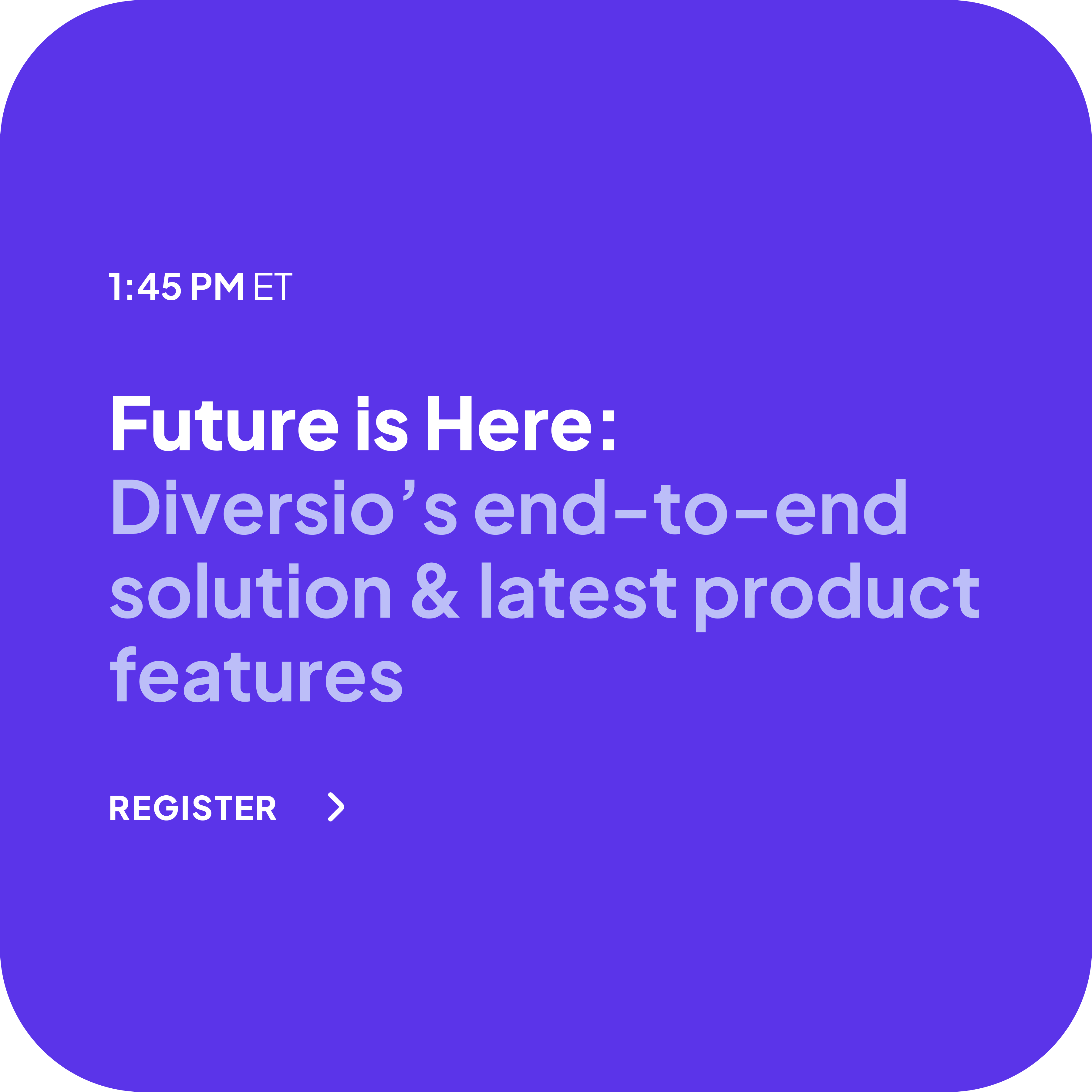 Diversio’s End-to-End Solution & Latest Product Features session title