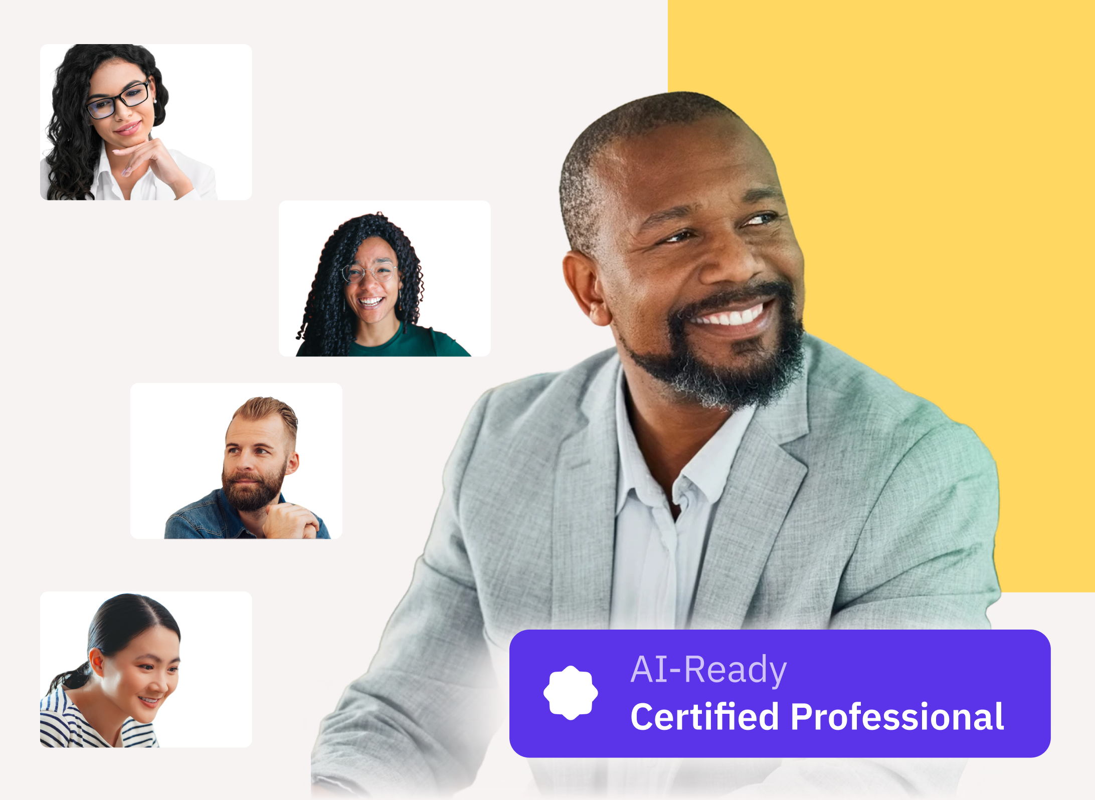 A cheerful professional man in a light gray blazer with a badge overlay that reads ‘AI-Ready Certified Professional’. Smaller images of diverse peers surround him, indicating peer learning or certification program.
